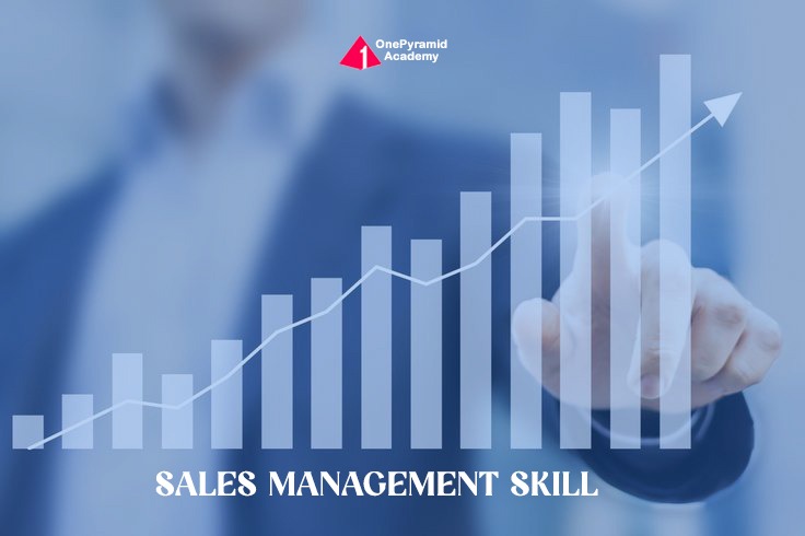 Sales management skills